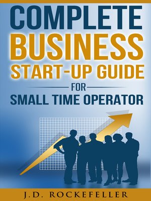 cover image of Complete Business Start-Up Guide For Small Time Operator